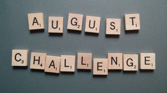 August Challenge